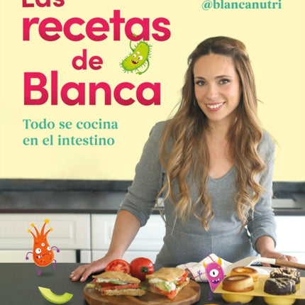 Las recetas de Blanca / Blanca's Recipes