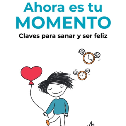 Ahora es tu momento / Your Time Is Now