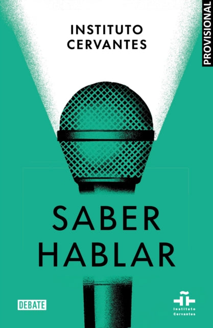 Saber hablar / Know How to Speak