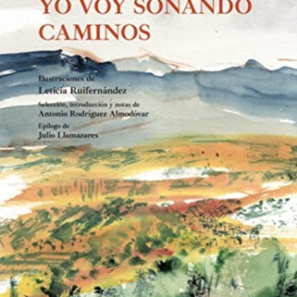 Yo voy soando caminos