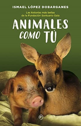 Animales como t Prxima aparicin