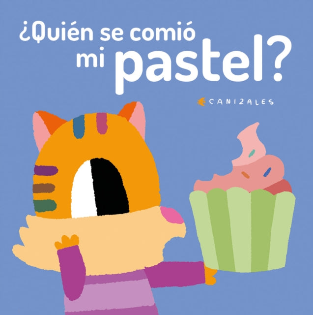 ¿Quién se comió mi pastel?