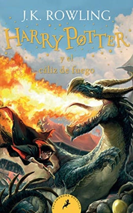 Harry Potter y el cliz de fuego Harry Potter 4 Spanish Edition