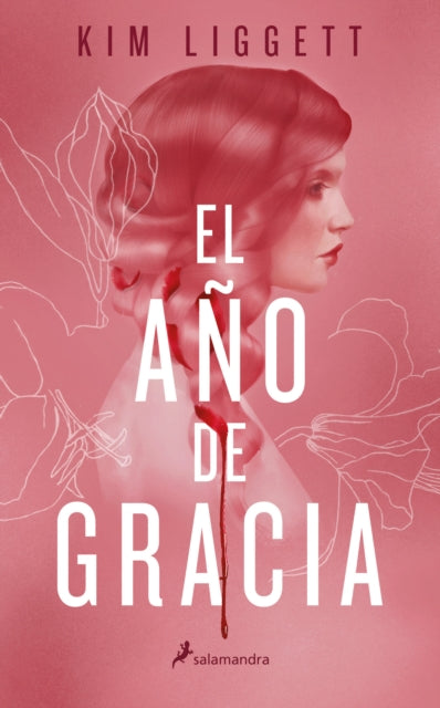 El año de gracia / The Grace Year