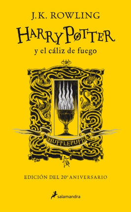 Harry Potter y el cáliz de fuego (20 Aniv. Hufflepuff) / Harry Potter and the Go blet of Fire (Hufflepuff)