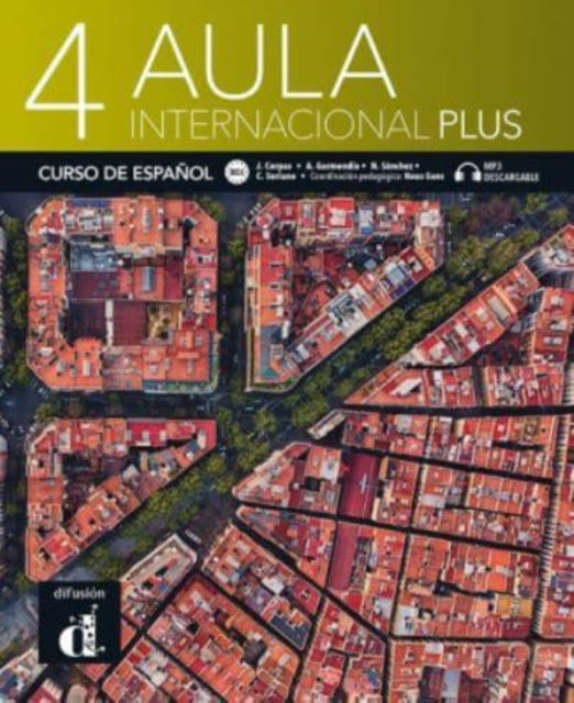 Aula Internacional Plus 4: Libro del alumno + MP3 audio download (B2.1)