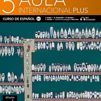 Aula Internacional Plus 5: Libro del alumno + MP3 descargable (B2.2)