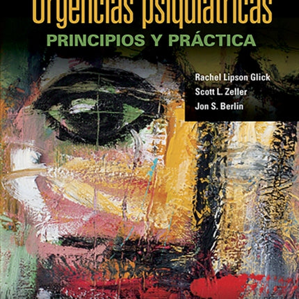 Urgencias psiquiátricas: Principios y práctica