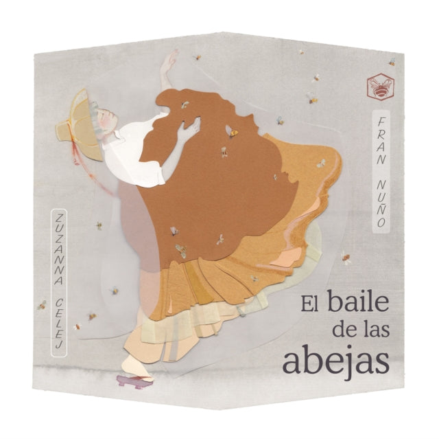 El baile de las abejas The Dance of the Bees