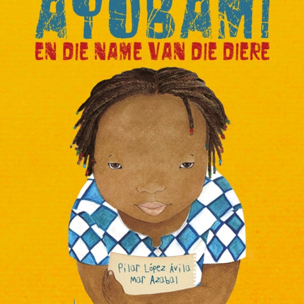 Ayobami en die name van die diere Ayobami and the Names of the Animals