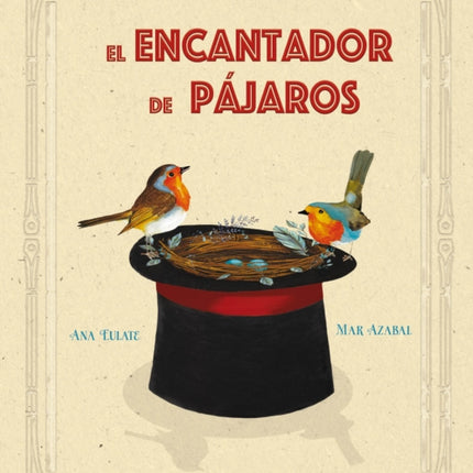 El El encantador de pajaros