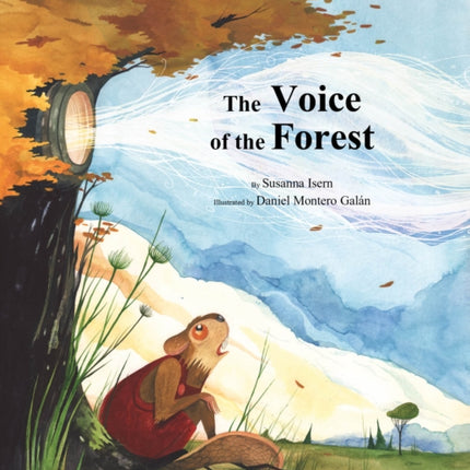 The Voice of the Forest