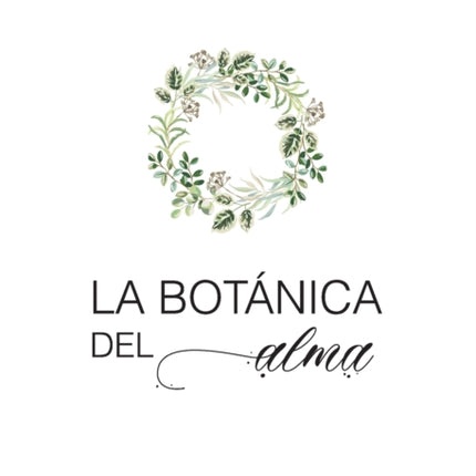 La botánica del alma