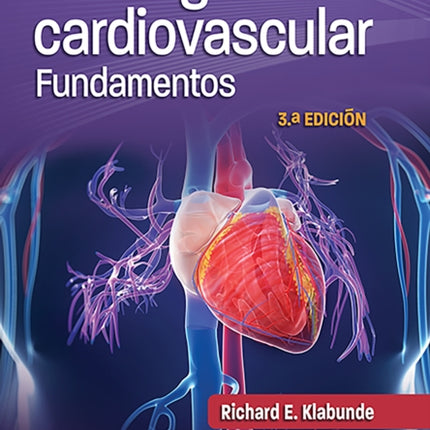 Fisiología cardiovascular. Fundamentos