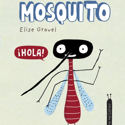 El mosquito. Colección Animalejos