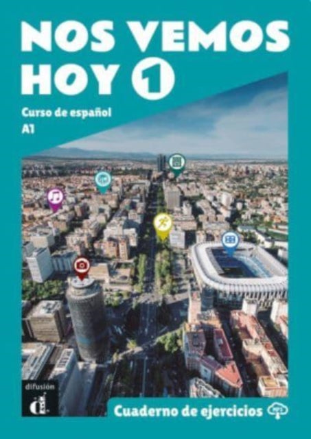Nos vemos hoy 1  Cahier dexercies