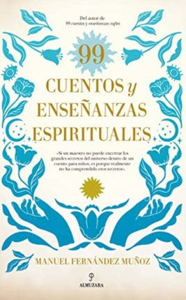 99 Cuentos Y Enseñanzas Espirituales