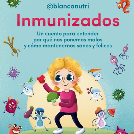 Inmunizados / Immunized