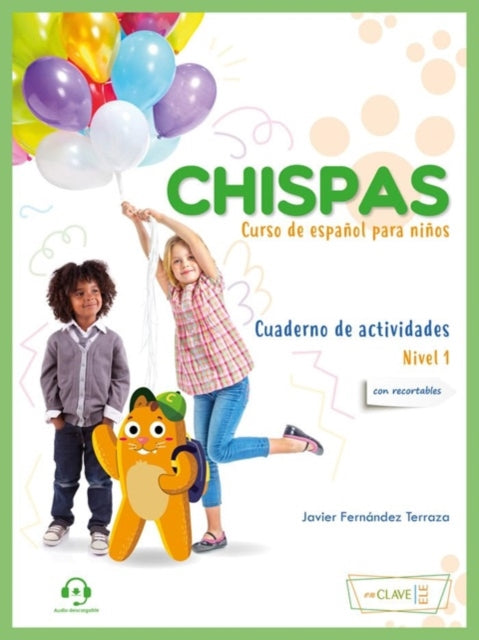 Chispas  Level A1A2  Cuaderno de actividades