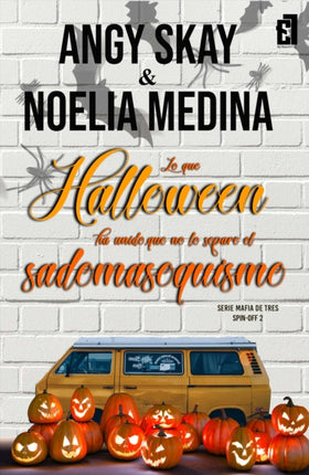 Lo que Halloween ha unido que no lo separe el