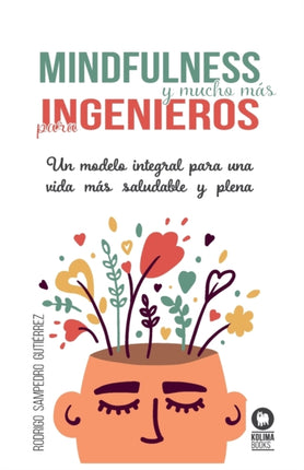 Mindfulness y mucho más para ingenieros