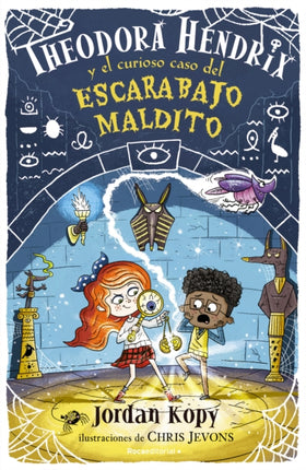 Theodora Hendrix y el curioso caso del escarabajo maldito / Theodora Hendrix and  the Curious Case of the Cursed Beetle