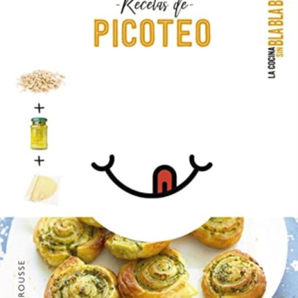 Cocina sin bla bla bla. Recetas de picoteo
