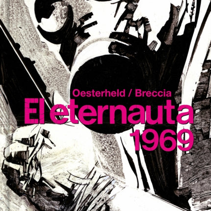 El Eternauta 1969  The Eternaut