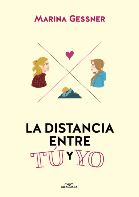 La distancia entre tú y yo / The Distance from Me to You