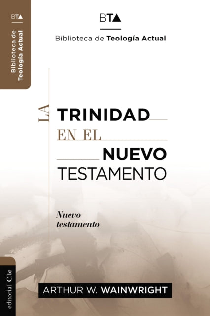 La Trinidad En El Nuevo Testamento