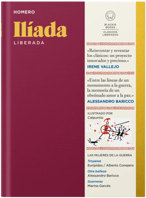 Ilíada Liberada / The Iliad