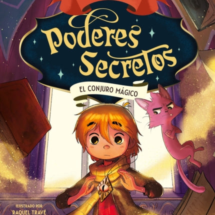 El conjuro mágico / The Magic Spell