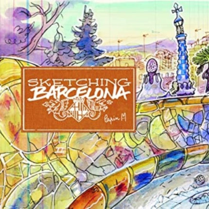 Sketching Barcelona: Secrets of an Urban Sketcher