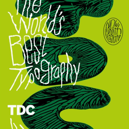 World's Best Typography: The 44th Annual of the