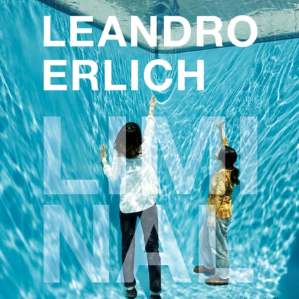 Leandro Erlich: Liminal