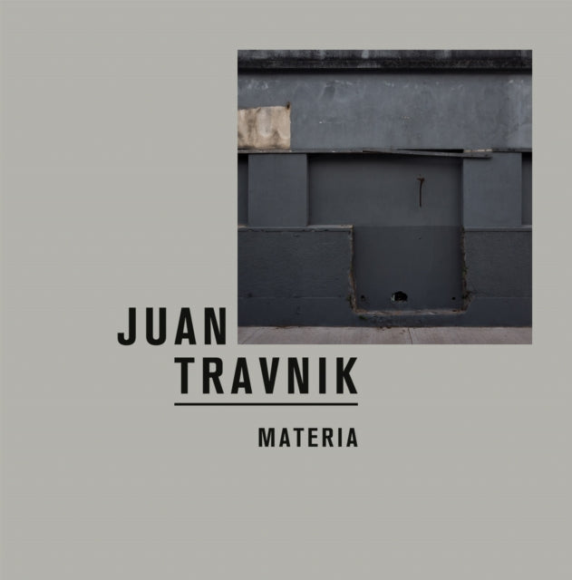 Juan Travnik Materia