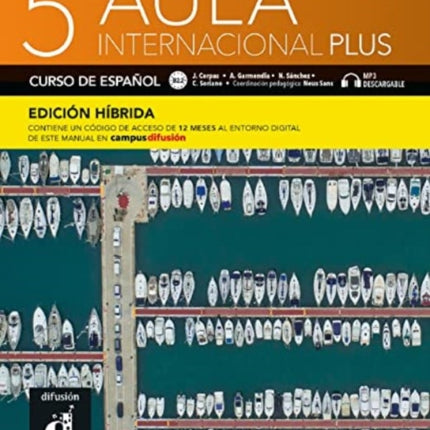 Aula internacional Plus 5 - Edición híbrida: Libro del alumno + audio download. B2.2