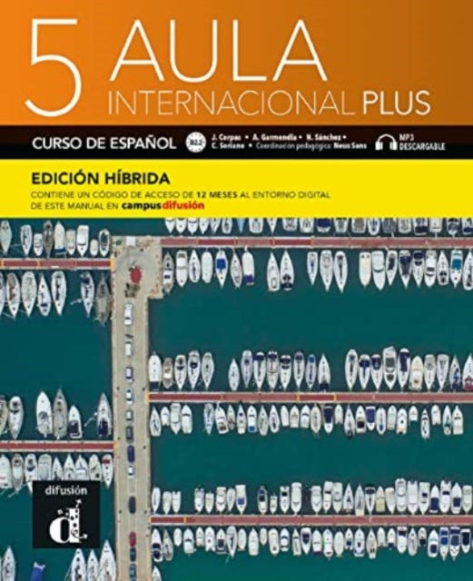 Aula internacional Plus 5 - Edición híbrida: Libro del alumno + audio download. B2.2