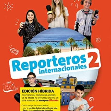 Reporteros internacionales 2  Edición híbrida