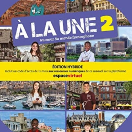 À la une 2  Édition hybride  Livre de lélève