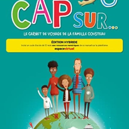 Cap sur... 3  Edition hybride  Livre de leleve  audio MP3. A2