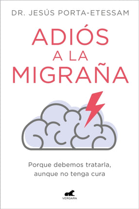 Adiós a la migraña / Goodbye Migraines