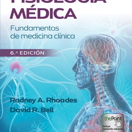 Fisiología médica: Fundamentos de medicina clínica