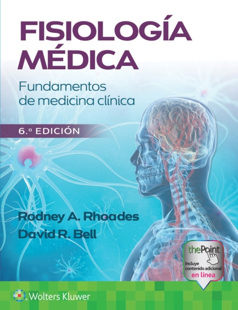 Fisiología médica: Fundamentos de medicina clínica