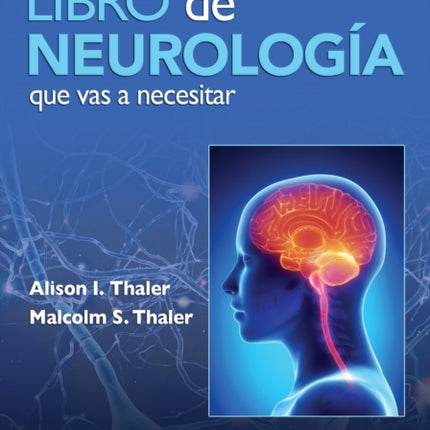 El único libro de Neurología que vas a necesitar