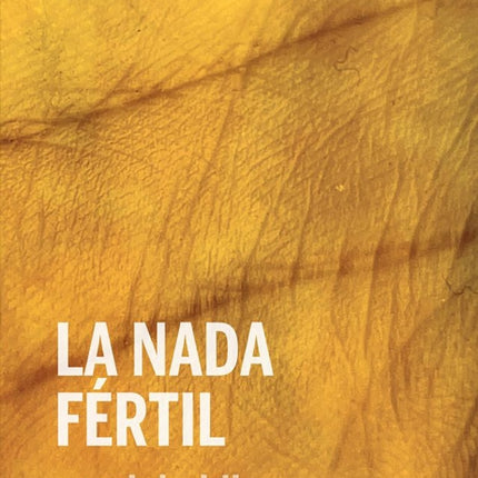 La nada fértil