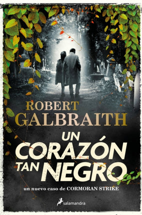 Un corazón tan negro Cormoran Strike 6