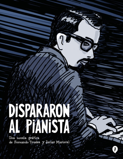 Dispararon al pianista / They Shot the Piano Player 