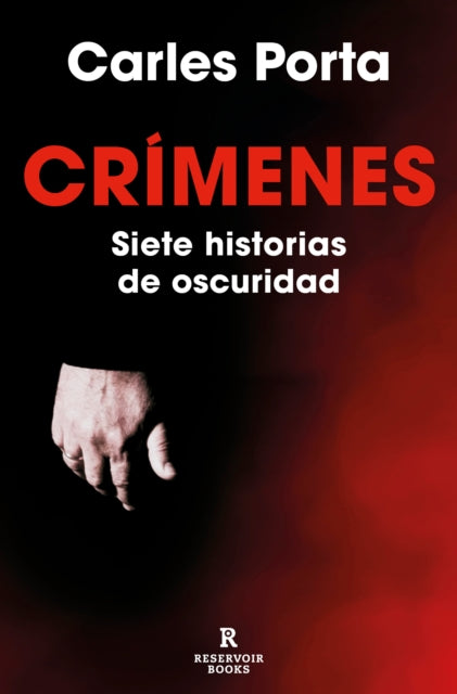 Crímenes. Siete Historias de Oscuridad  Crimes. Seven Tales of Darkness