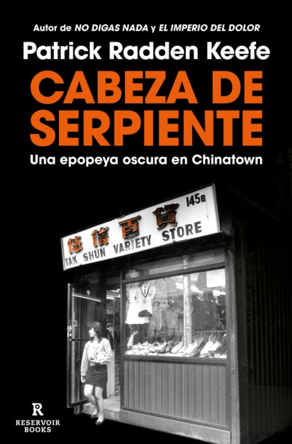 Cabeza de serpiente  The Snakehead An Epic Tale of the Chinatown Underworld and the American Dream